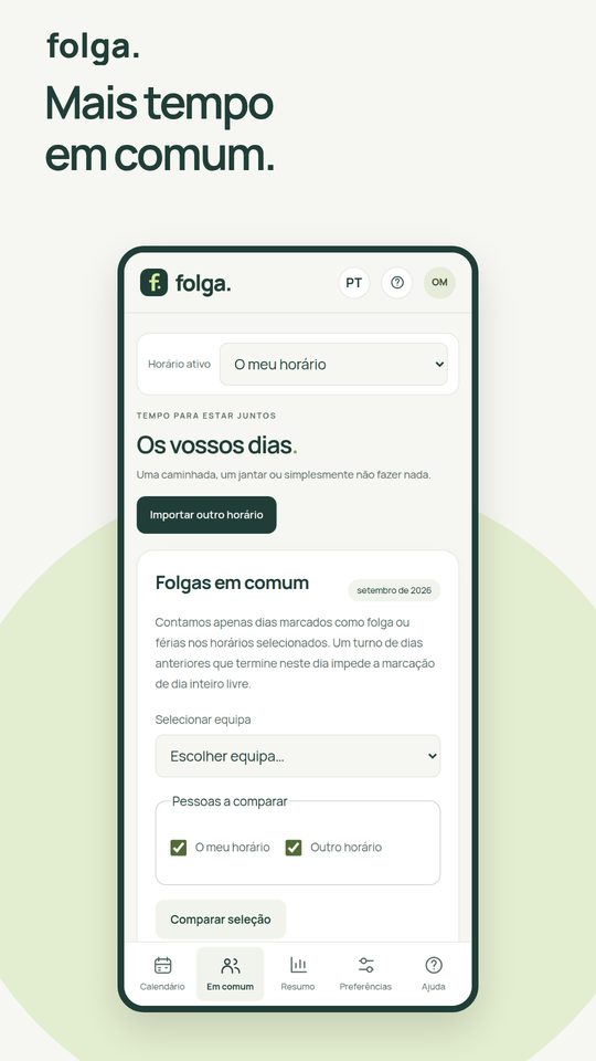 Folga — Turnos e horários — 2